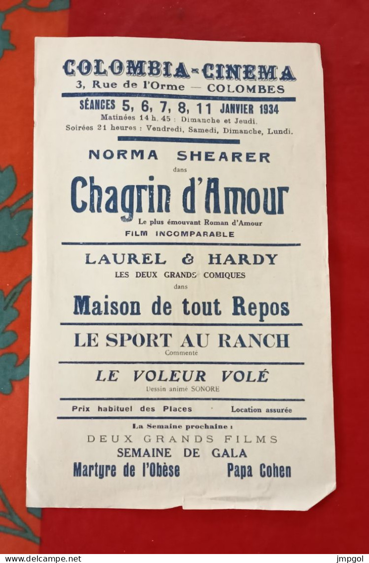 Affichette Programme Colombia Cinéma Colombes Ja 1934 Chagrin D'Amour Norma Shearer Laurel Et Hardy Maison De Tout Repos - Programme