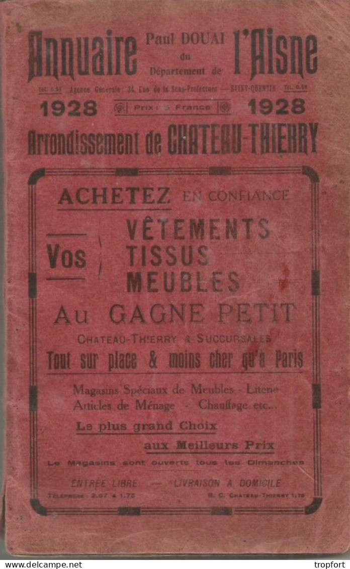 RARE !! Superbe ANNUAIRE De L'AISNE CHATEAU THIERRY   400 Pages Adresses Classées Par Rues - Telephone Directories