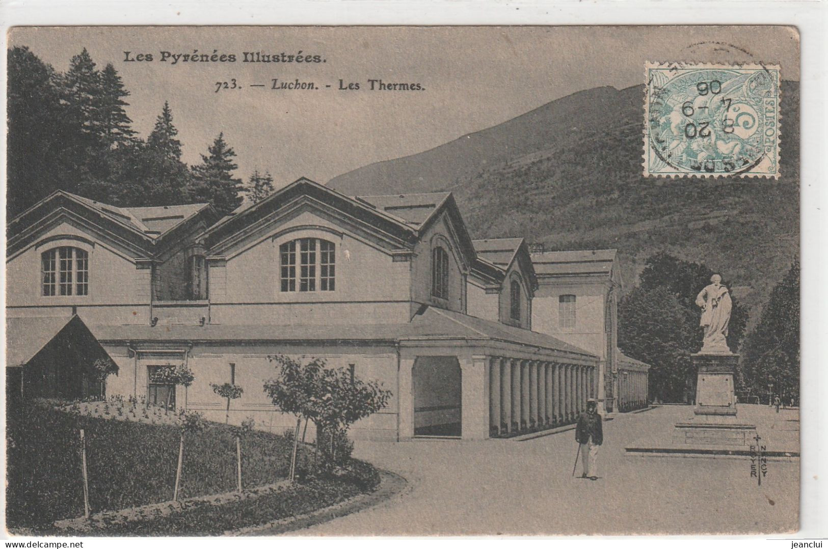 723. LUCHON .  LES THERMES  .  AFFR SUR RECTO LE 4-9-1906 - Luchon