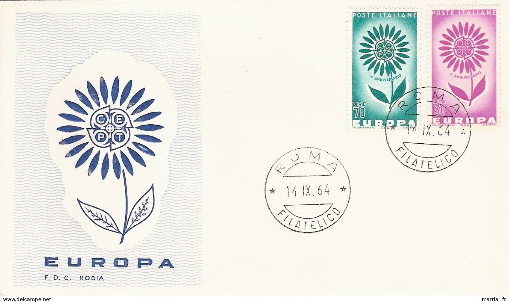 ITALIE ITALIA ITALY ITALIEN ROME ROMA AUSGABETAG ILK GUN ZARFI EUROPA CEPT 1964 FDC ERSTTAG 1 ER JOUR - 1964