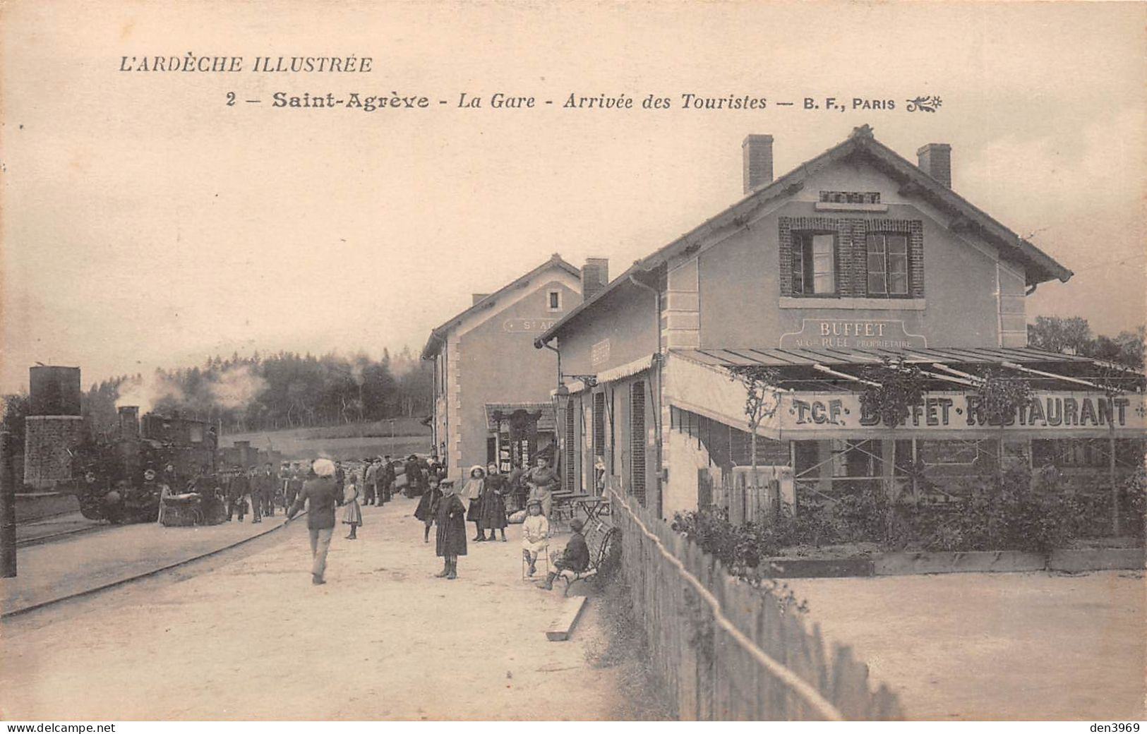 SAINT-AGREVE (Ardèche) - La Gare - Arrivée Des Touristes En Train - Buffet-Restaurant Aug. Ruel - Menu Au Verso (2 Scans - Saint Agrève