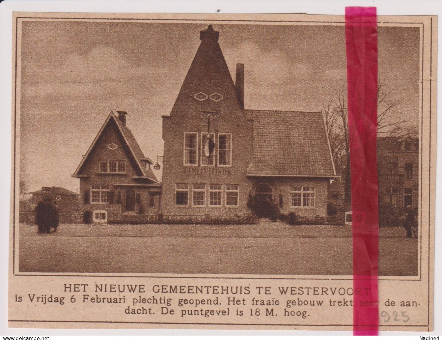 Westervoort - Opening Nieuw Gemeentehuis - Orig. Knipsel Coupure Tijdschrift Magazine - 1925 - Unclassified