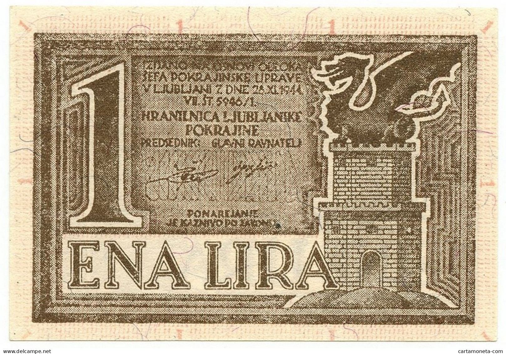 1 LIRA OCCUPAZIONE TEDESCA DELLA PROVINCIA DI LUBJANA 28/11/1944 SUP+ - Occupation Alliés Seconde Guerre Mondiale