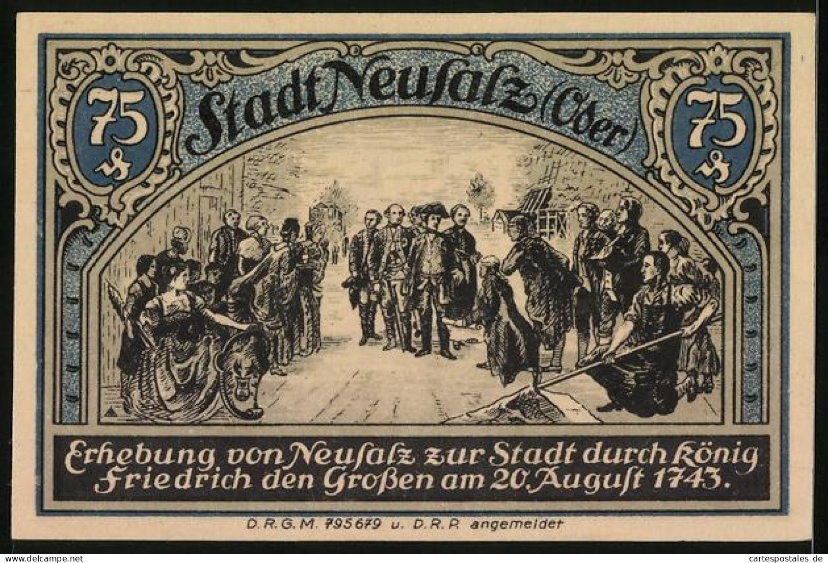 Notgeld Neusalz /Oder, 75 Pfennig, Erhebung Von Neusalz Zur Stadt Durch Friedrich Den Grossen  - [11] Local Banknote Issues