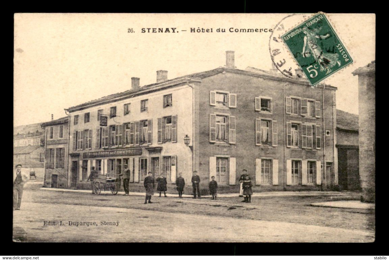 55 - STENAY - HOTEL DU COMMERCE - EDITEUR DUPARQUE - Stenay