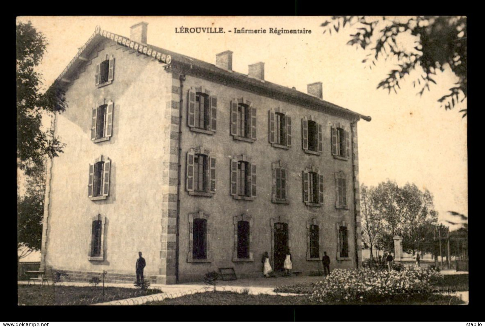 55 - LEROUVILLE - INFIRMERIE REGIMENTAIRE - EDITEUR LEROY - Lerouville
