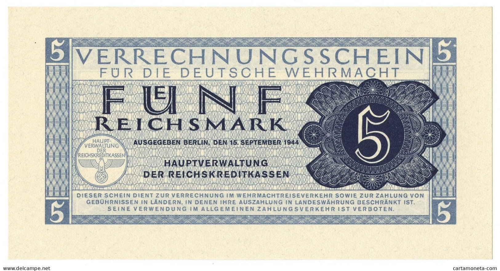 5 REICHSMARK VERRECHNUNGSSCHEIN FUR DEUTSCHE WERMACHT BERLIN 15/09/1944 FDS - Allied Occupation WWII