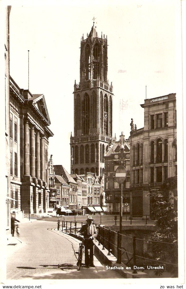 Utrecht, Stadhuis En Dom - Utrecht