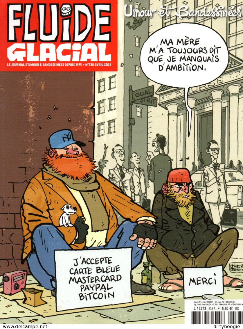 Fluide Glacial N° 538 - Avril 2021 - Diego Aranega - Les Mémés - Mo/CDM - Lefred-Thouron - Hugot - Thiriet - L'Abbé - Fluide Glacial