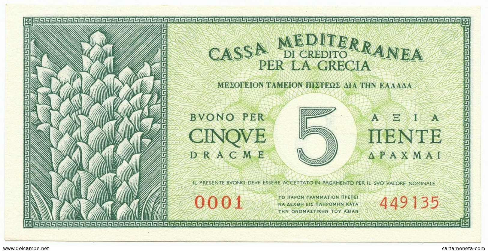 5 DRACME CASSA MEDITERRANEA DI CREDITO PER LA GRECIA 1941 FDS-/FDS - Andere & Zonder Classificatie