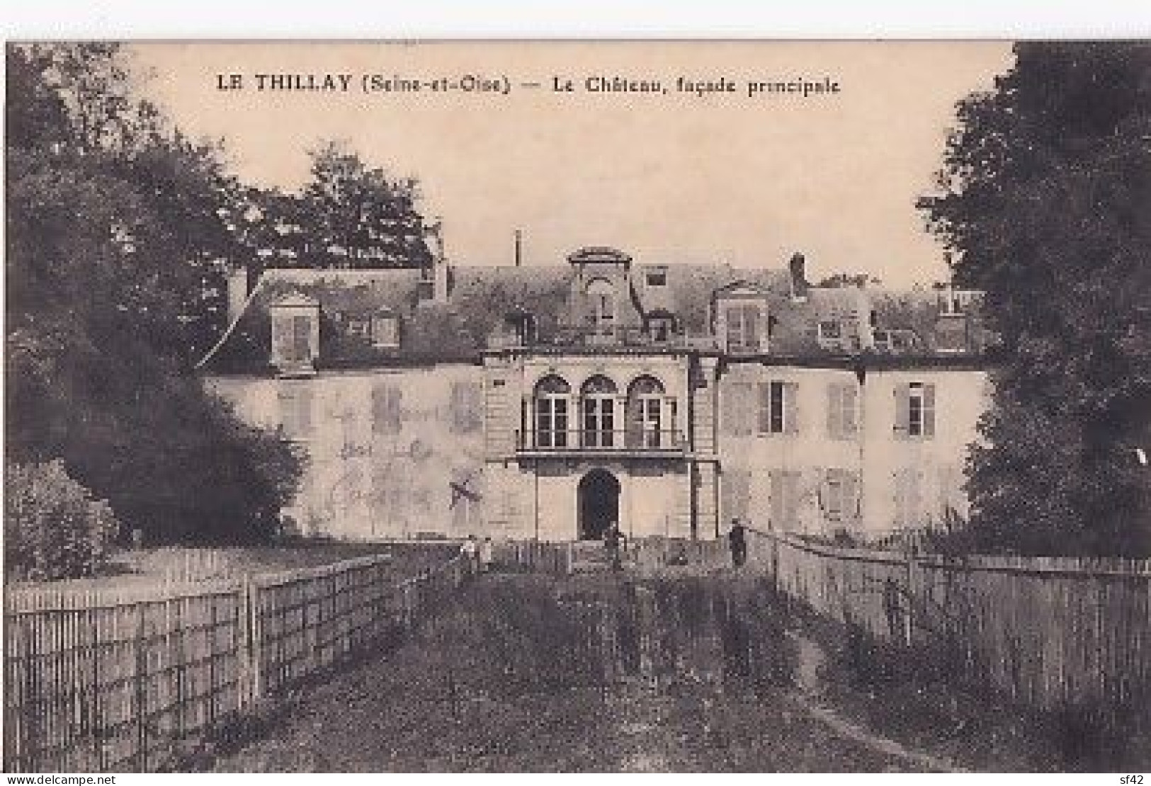 LE THILLAY                     Le Chateau.  Facade Principale - Other & Unclassified