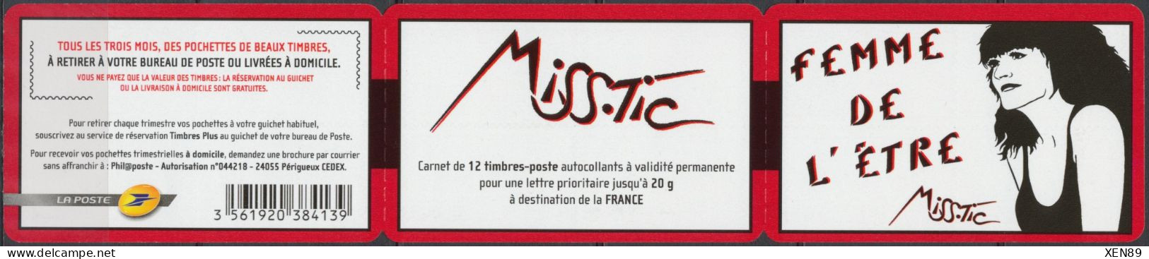 2011 - C 538 Neuf ** - "Femme De L'être", De Miss. Tic (1956-), Artiste Plasticienne De "Street Art" - Neufs