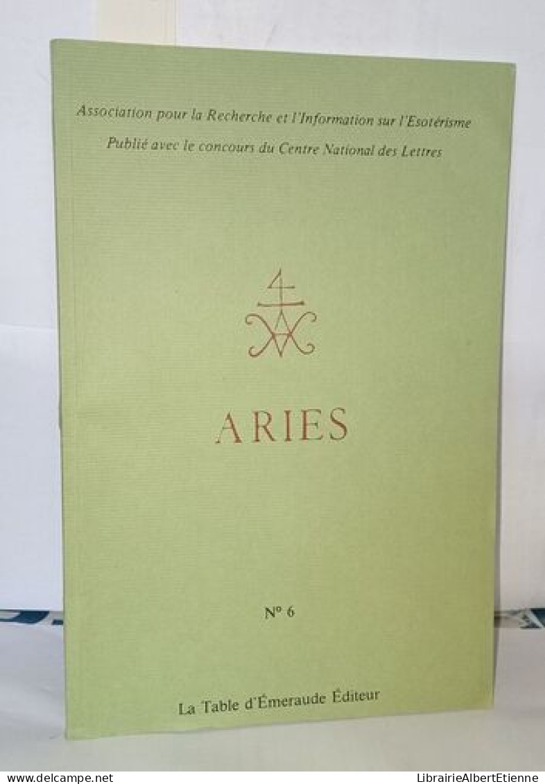 Aries - Association Pour La Recherche Et L'Information Sur L'Esoterisme N°6 - Esotérisme