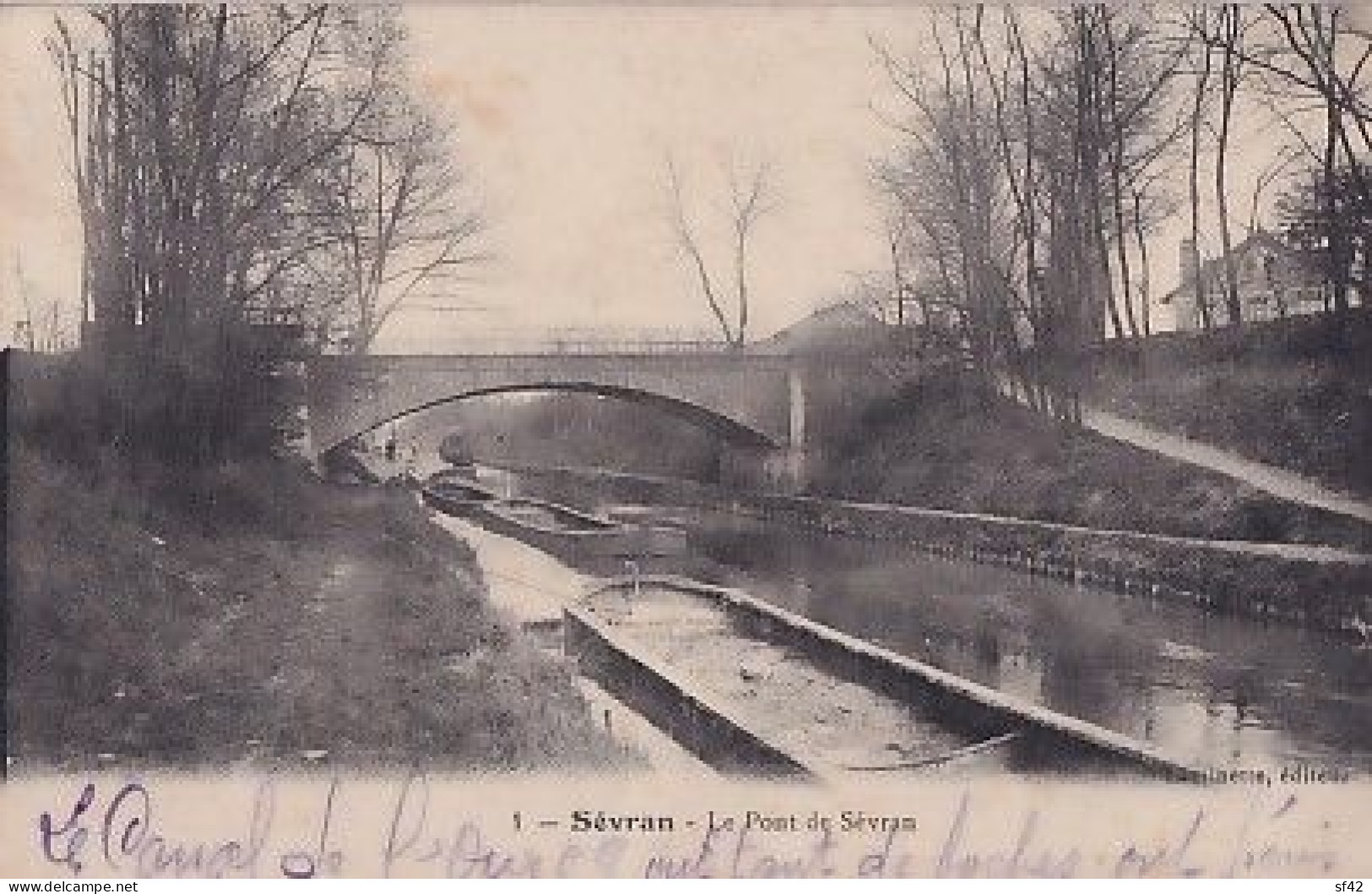 SEVRAN                                    Le Pont De Sevran   Les Péniches - Sevran