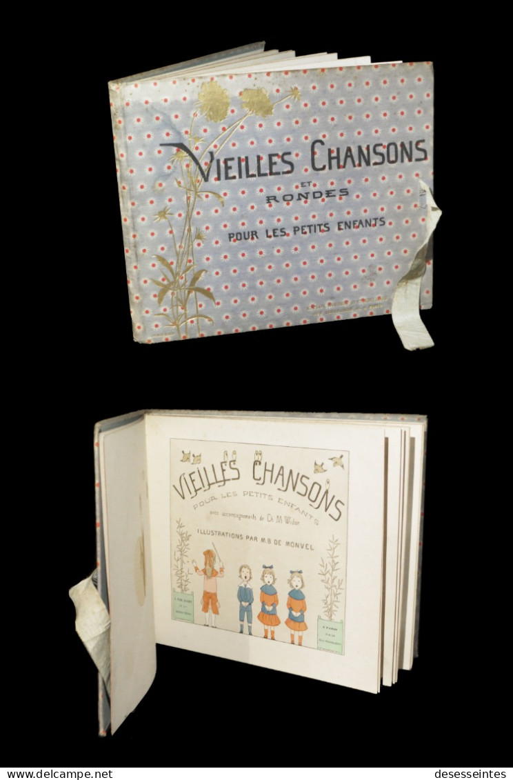 [ENFANTINA] BOUTET De MONVEL - Vieilles Chansons Et Rondes Pour Les Petits Enfants. EO. - 1801-1900