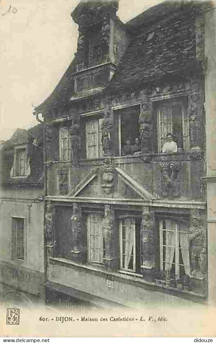 21 - Dijon - Maison Des Caristides - Correspondance - Voyagée En 1916 - CPA - Voir Scans Recto-Verso - Dijon