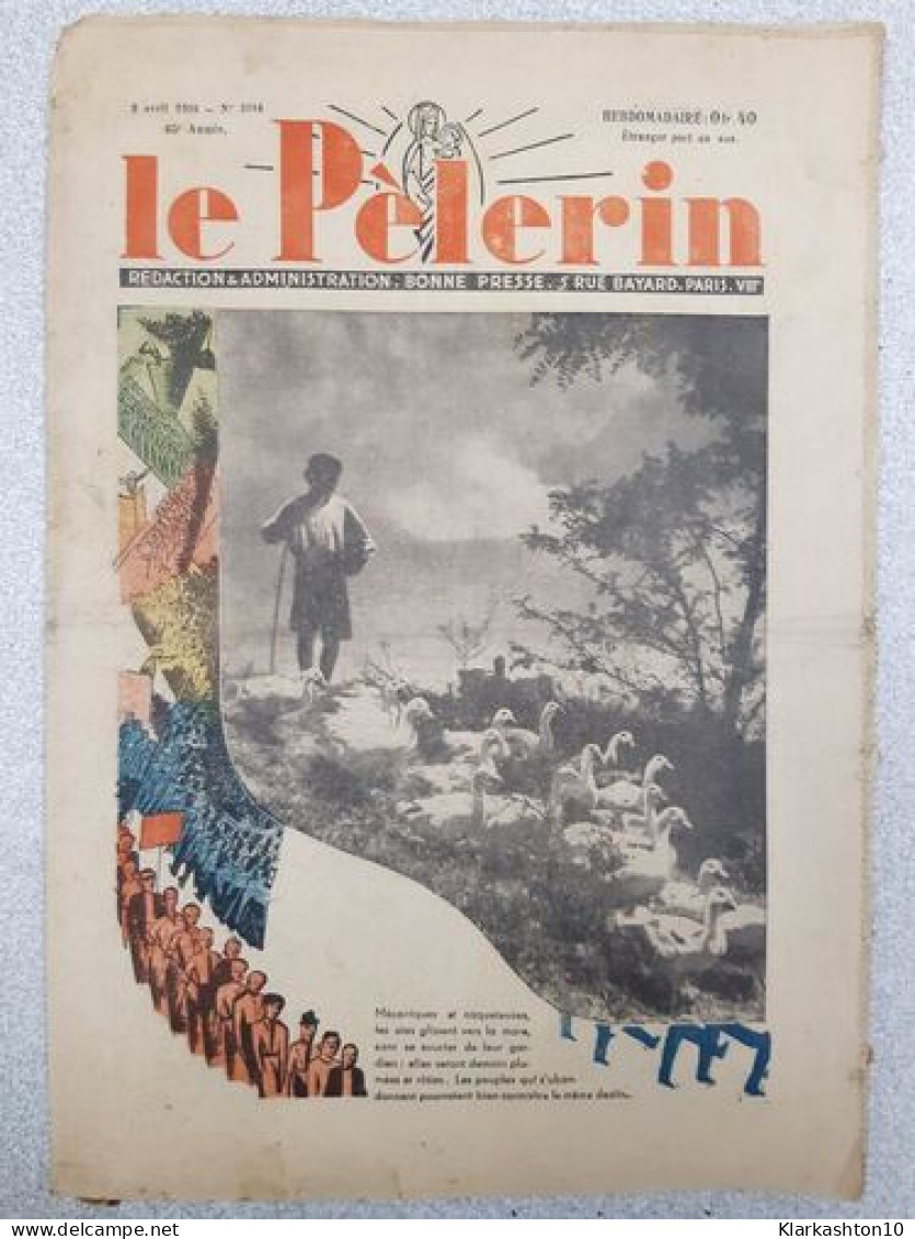 Revue Le Pélerin N° 3184 - Unclassified