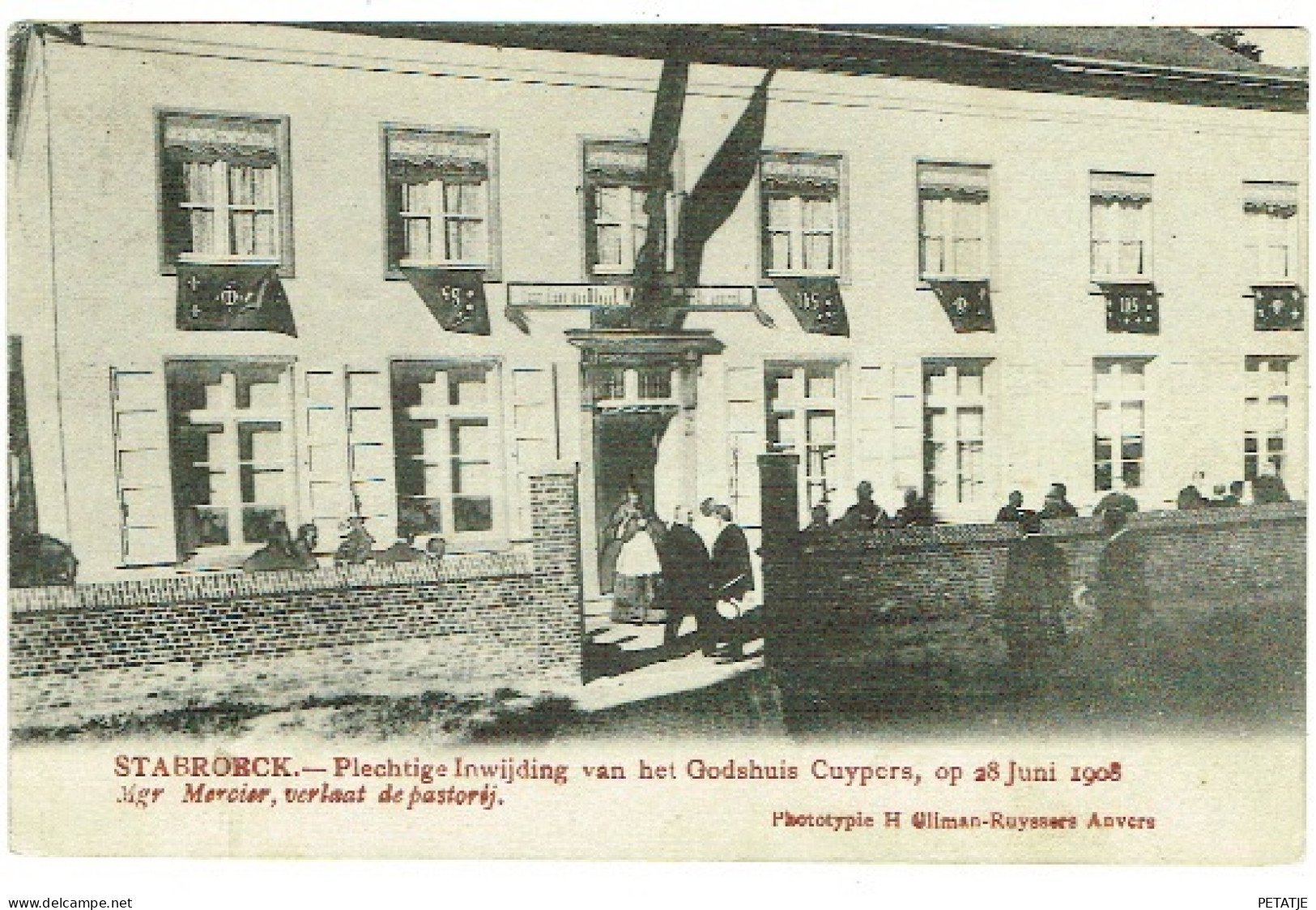 Stabroeck , Inwijding Godshuis Cuypezrs 1908 - Stabroek