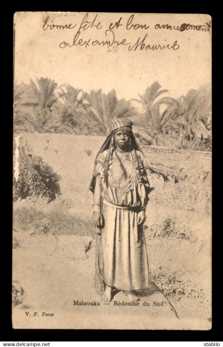 ALGERIE - SCENES ET TYPES - MABROUKA BEDOUINE DU SUD - Szenen