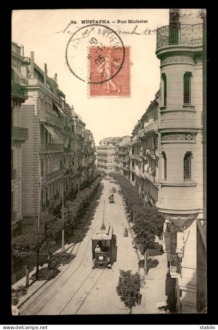 ALGERIE - ALGER - MUSTAPHA - RUE MICHELET - TRAMWAY - Algeri