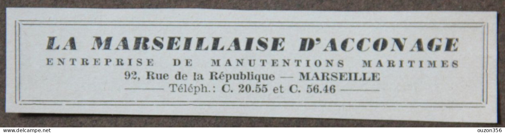 Publicité : La Marseillaise D'Acconage, Entreprise De Manutentions Maritimes, Marseille, 1951 - Werbung