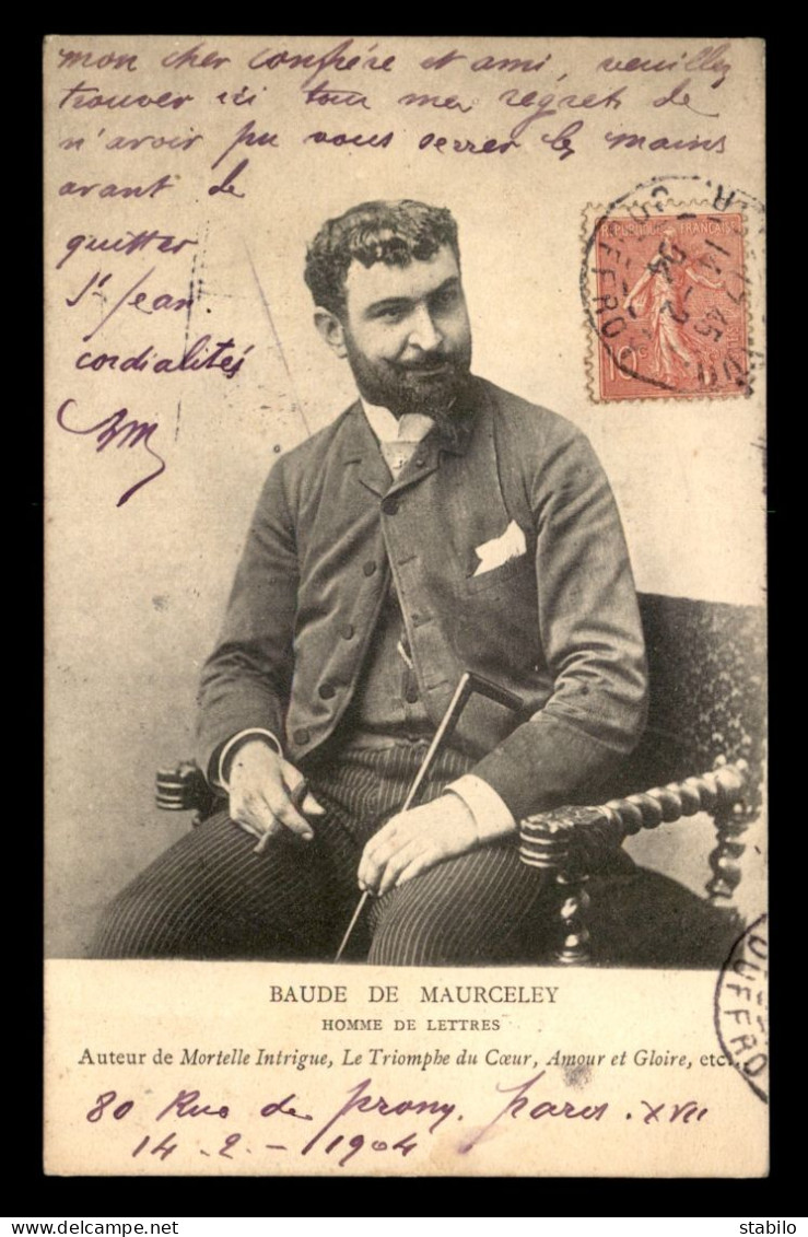 AUTOGRAPHE - CHARLES MAURICE DE MAURCELEY (1852-1930) ECRIVAIN A AMEDEE MESNARD, ECRIVAIN-HISTORIEN - Other & Unclassified