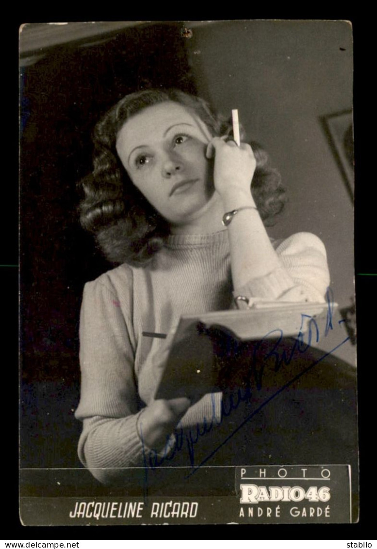 AUTOGRAPHE - JACQUELINE RICARD (1920-2009) CHANTEUSE ET ACTRICE - Autres & Non Classés