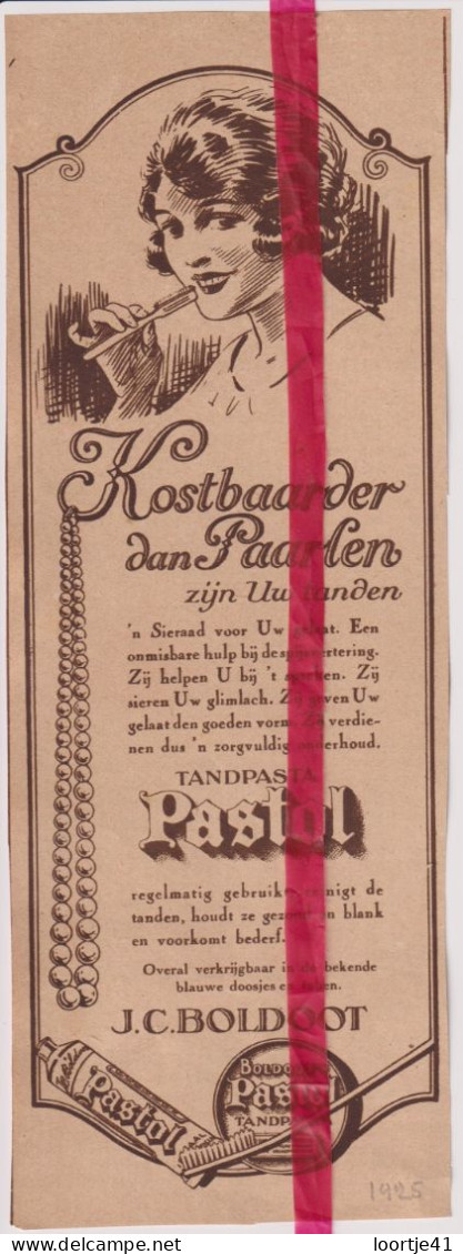 Pub Reclame - Tandpasta Pastol , JC Boldoot - Orig. Knipsel Coupure Tijdschrift Magazine - 1925 - Publicités
