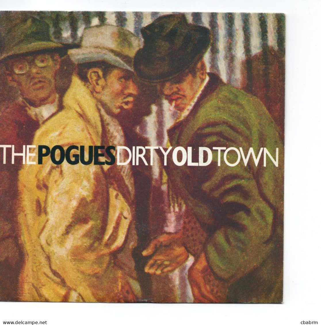 SP 45 TOURS THE POGUES DIRTY OLD TOWN 1985 FRANCE ARIOLA 107728 - 7" - Rock