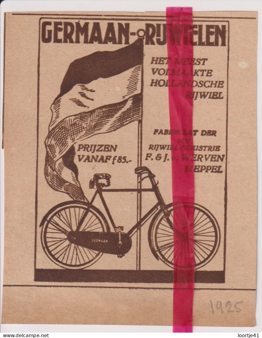 Pub Reclame - Rijwielen Fietsen Germaan - F & J Werven - Meppel - Orig. Knipsel Coupure Tijdschrift Magazine - 1925 - Werbung