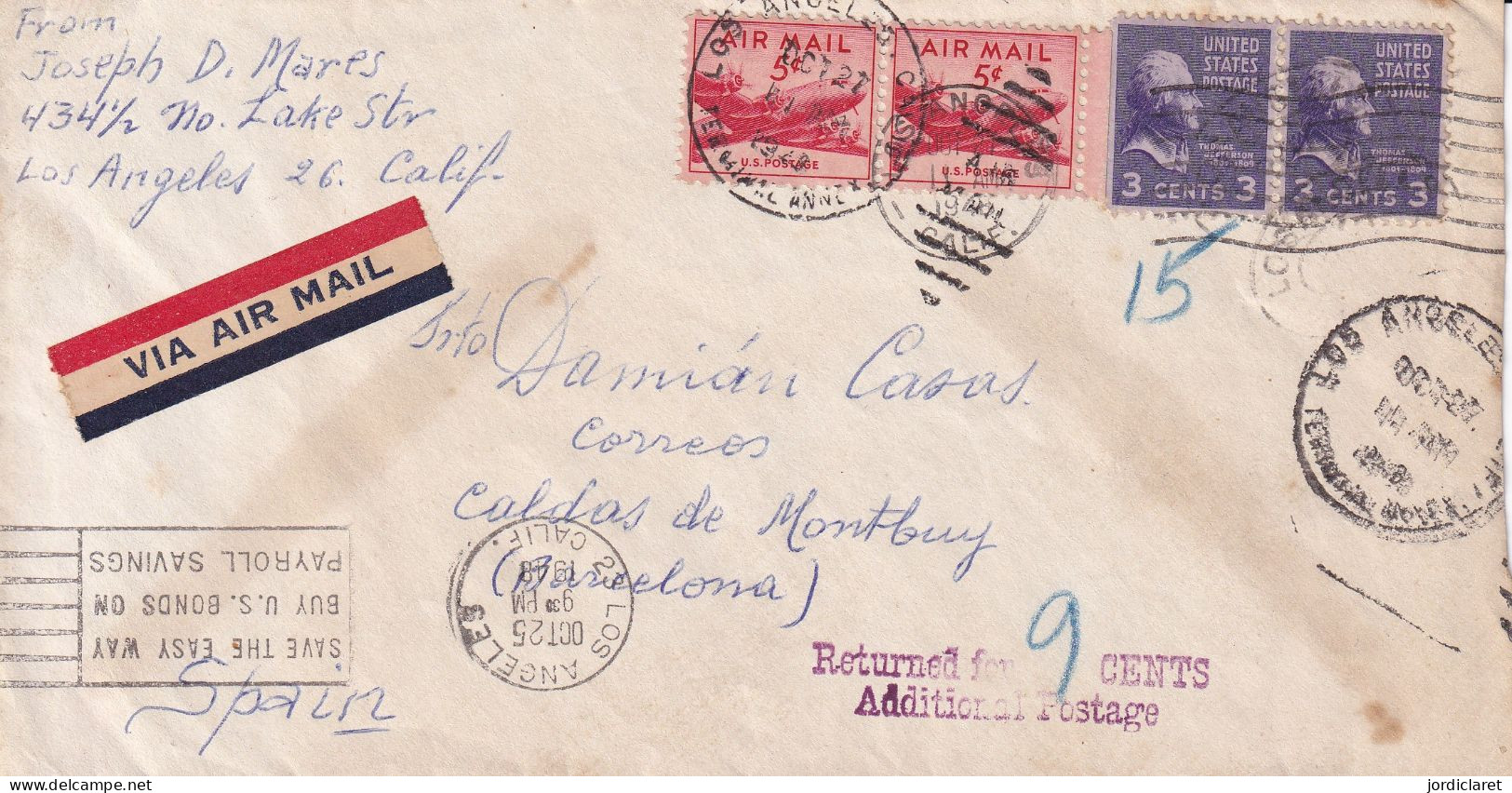 LETTER 1949   LOS ANGELES  A BARCELONA   RETURNED  FOR   9 CENTS - Cartas & Documentos