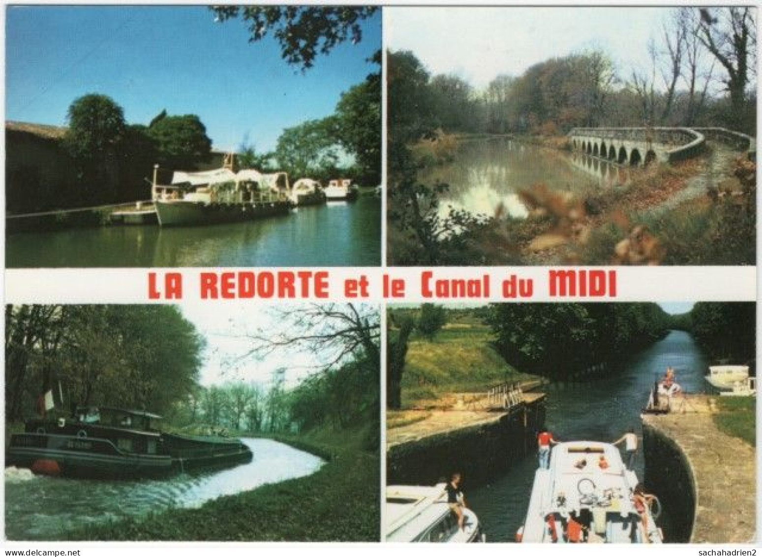 11. Gf. LA REDORTE Et Le Canal Du Midi. 4 Vues - Other & Unclassified