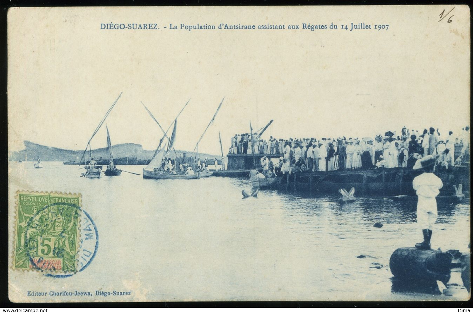 Diego Suarez La Population D'Antsirane Assistant Aux Régates Du 14 Juillet 1907 - Madagascar