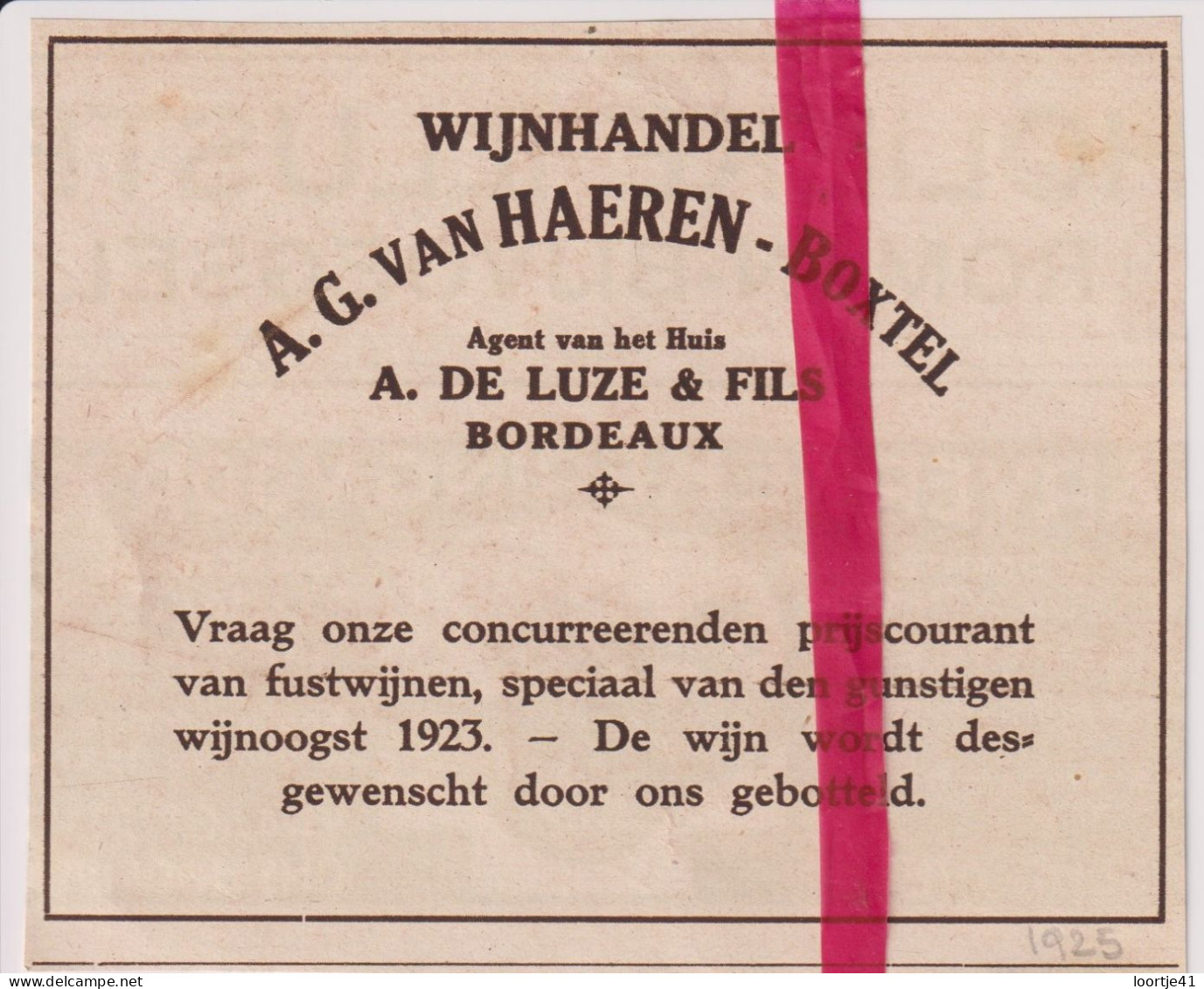 Pub Reclame - Wijnhandel  AG Van Haeren - Boxtel - Orig. Knipsel Coupure Tijdschrift Magazine - 1925 - Werbung