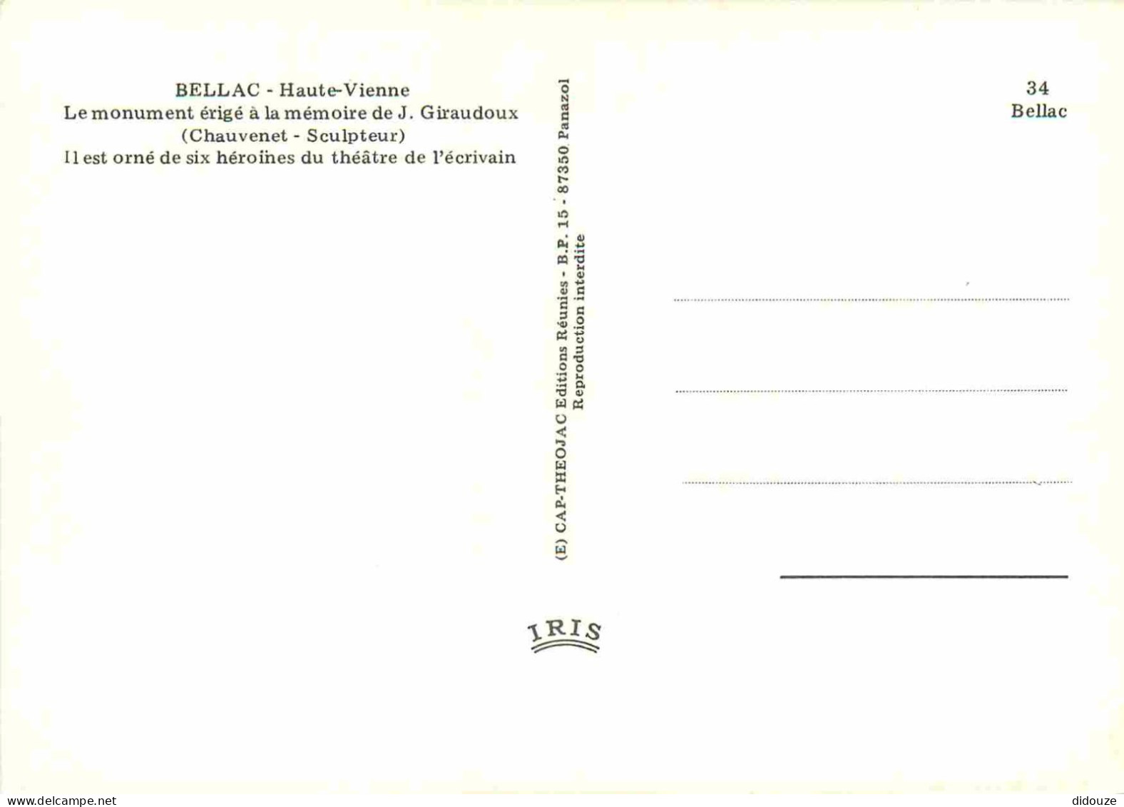 87 - Bellac - Monument érigé à La Mémoire De J Giraudoux - CPM - Carte Neuve - Voir Scans Recto-Verso - Bellac