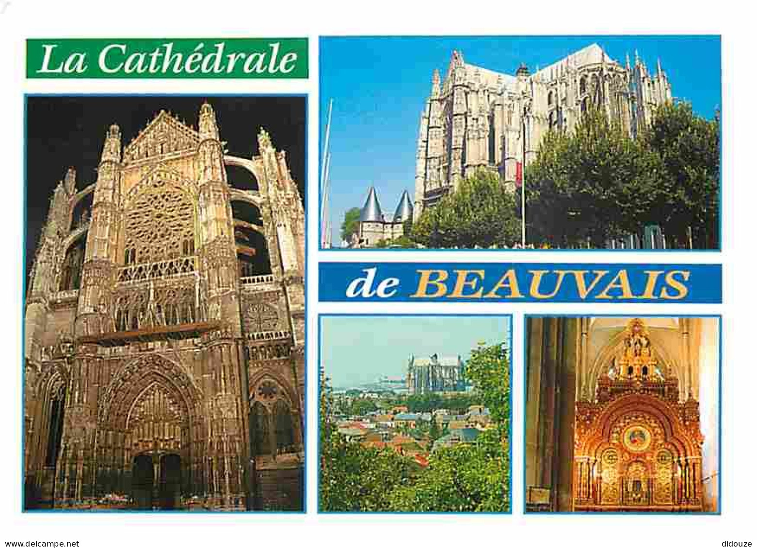 60 - Beauvais - La Cathédrale Saint Pierre - Multivues - Carte Neuve - CPM - Voir Scans Recto-Verso - Beauvais