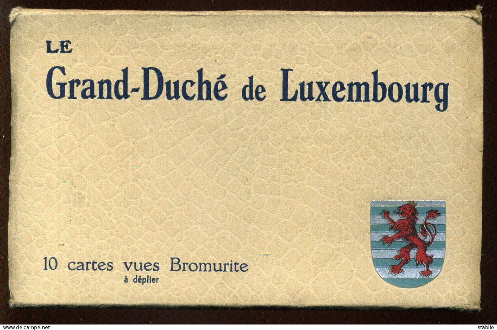 LUXEMBOURG - LE GRAND DUCHE - CARNET DE 10 CARTES - Other & Unclassified