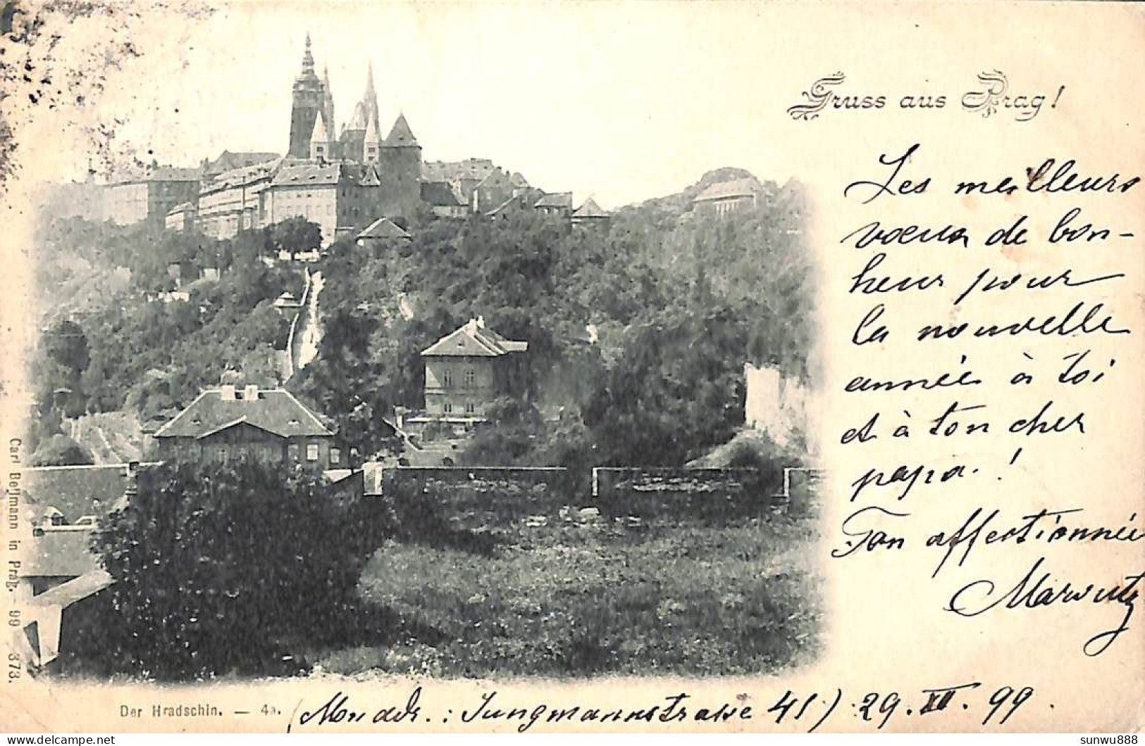 Czech Rep. - Gruss Aus Prag - Der Hradschin (Carl Bellmann 1900) - Tchéquie