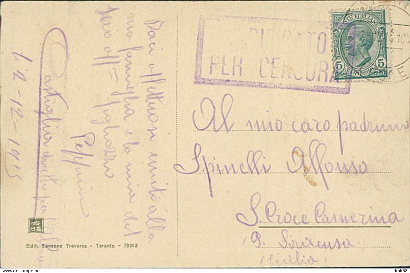 TARANTO - VIA D'AQUINO - EDIZIONE SANSONE - SPEDITA 1915 - VERIFICATO PER CENSURA (20828) - Taranto
