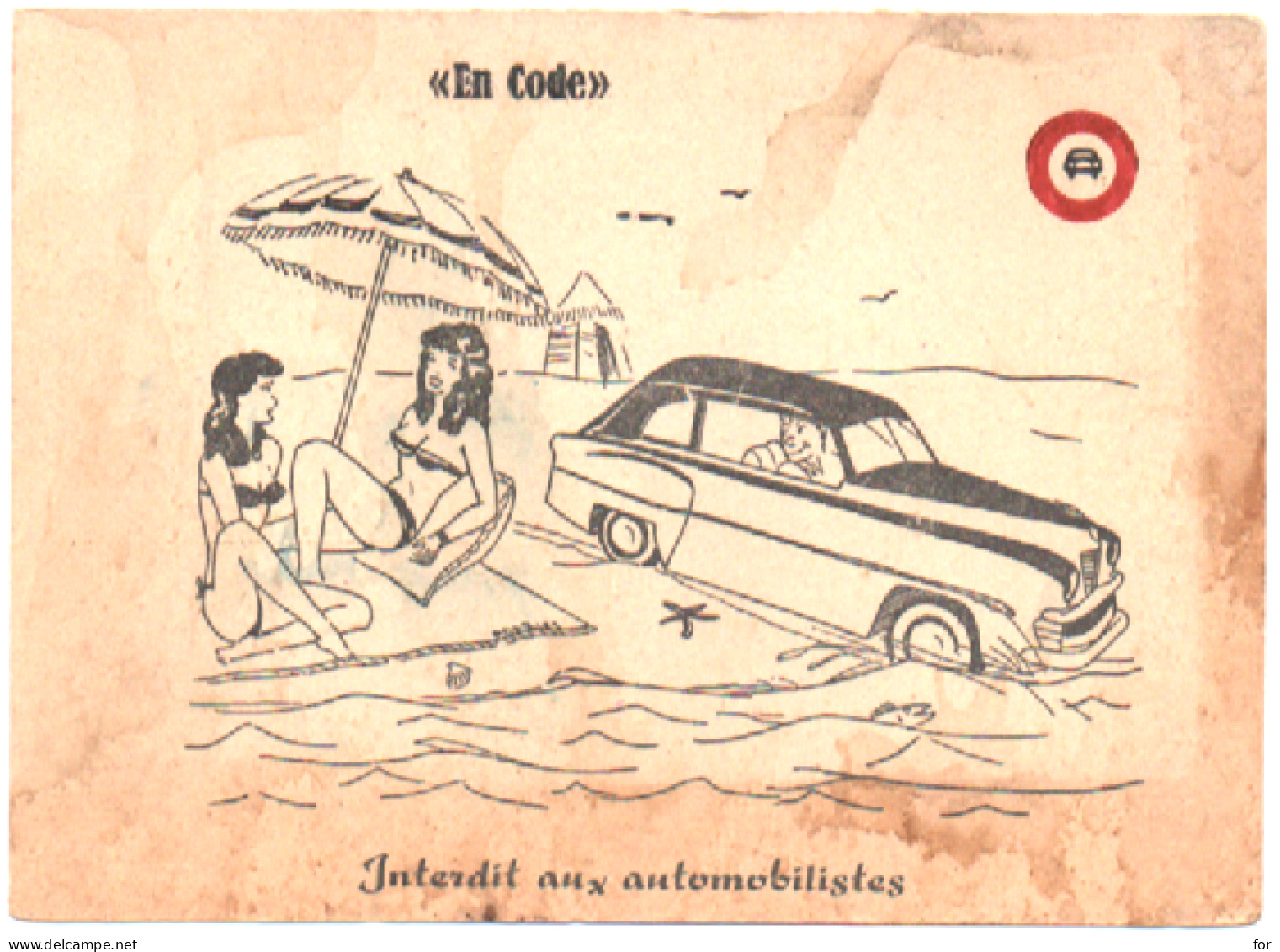 Humour : Illustration - P. Daries : " En Code " : Pin-up - Automobile : Interdit Aux Automobilistes - Humor