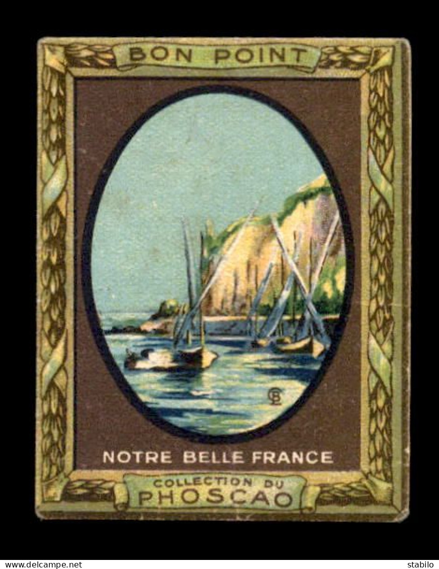 BON-POINT - COLLECTION DU PHOSCAO - NOTRE BELLE FRANCE - LE PORT DE MEILLERIE - FORMAT 6.7 X 5.1 CM - Autres & Non Classés