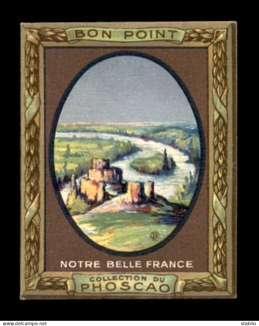 BON-POINT - COLLECTION DU PHOSCAO - NOTRE BELLE FRANCE - CHATEAU GAILLARD - FORMAT 6.7 X 5.1 CM - Autres & Non Classés