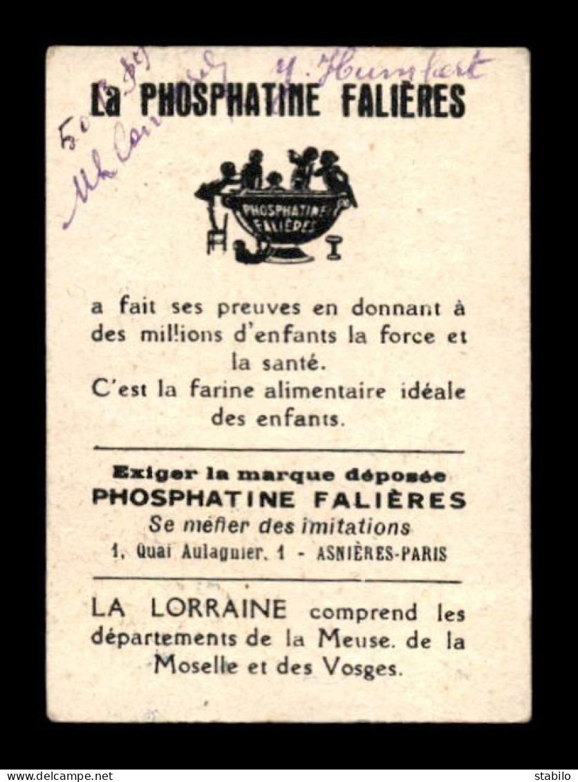 BON-POINT - LES BONS PRODUITS DE FRANCE - LA LORRAINE - LOUIS GOUGEON - LA PHOSPHATINE FALIERES - FORMAT 7.4 X 5.2 CM - Andere & Zonder Classificatie