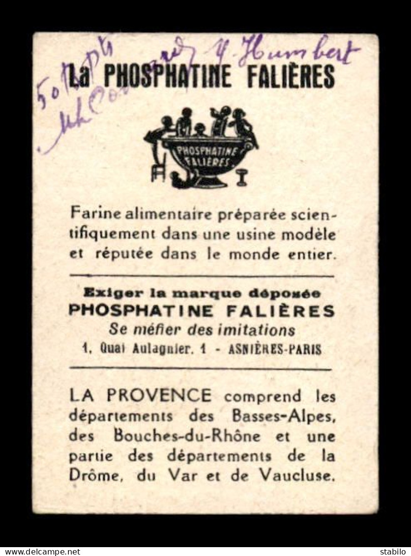 BON-POINT - LES BONS PRODUITS DE FRANCE - LA PROVENCE - LOUIS GOUGEON - LA PHOSPHATINE FALIERES - FORMAT 7.4 X 5.2 CM - Autres & Non Classés