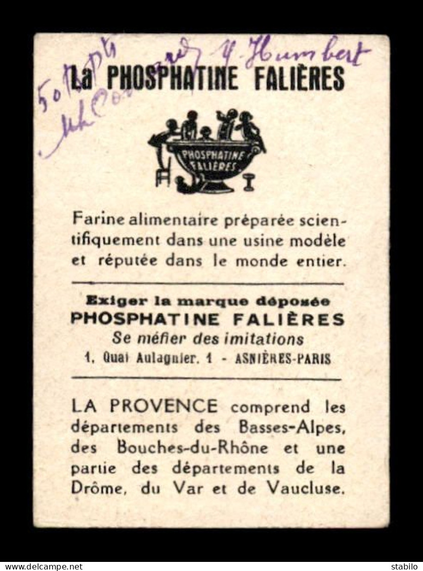 BON-POINT - LES BONS PRODUITS DE FRANCE - LA PROVENCE - LOUIS GOUGEON - LA PHOSPHATINE FALIERES - FORMAT 7.4 X 5.2 CM - Andere & Zonder Classificatie