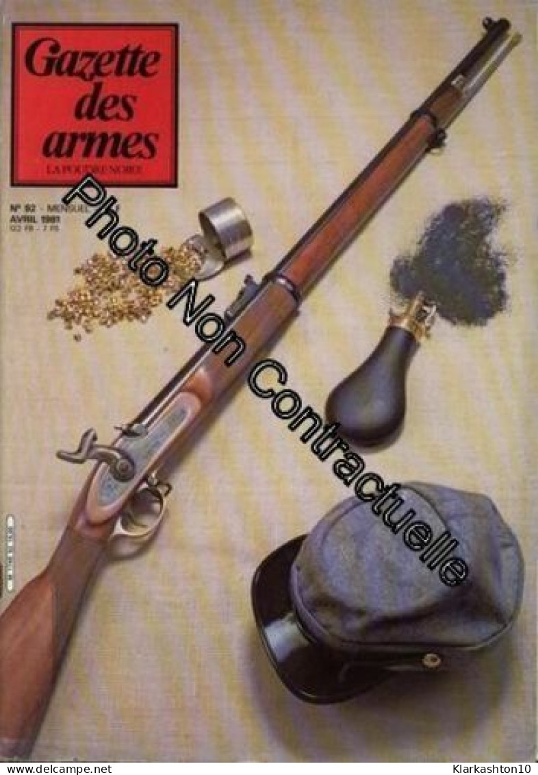 Gazette Des Armes N° 92 - Unclassified
