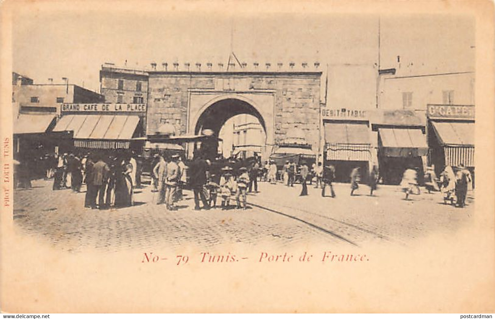 Tunisie - TUNIS - Carte Précurseur - Porte De France - Ed. Louit 79 - Tunisia