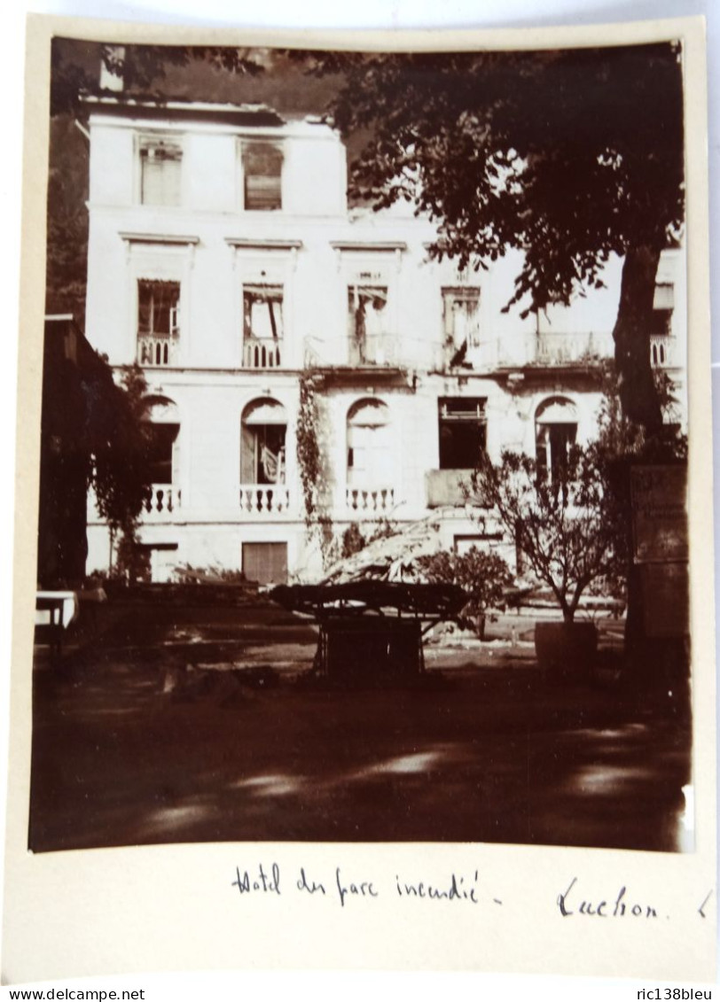 PHOTOGRAPHIE ORIGINALE 1900 INCENDIE HOTEL DU PARC BAGNERES DE LUCHON PYRÉNÉES POMPIERS - Europe