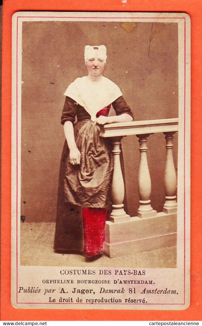 30996 / CDV Orpheline Bourgeoise AMSTERDAM ● Costumes PAYS-BAS ● Photographie XIXe Publiés Par JAGER Damrak 81 - Old (before 1900)