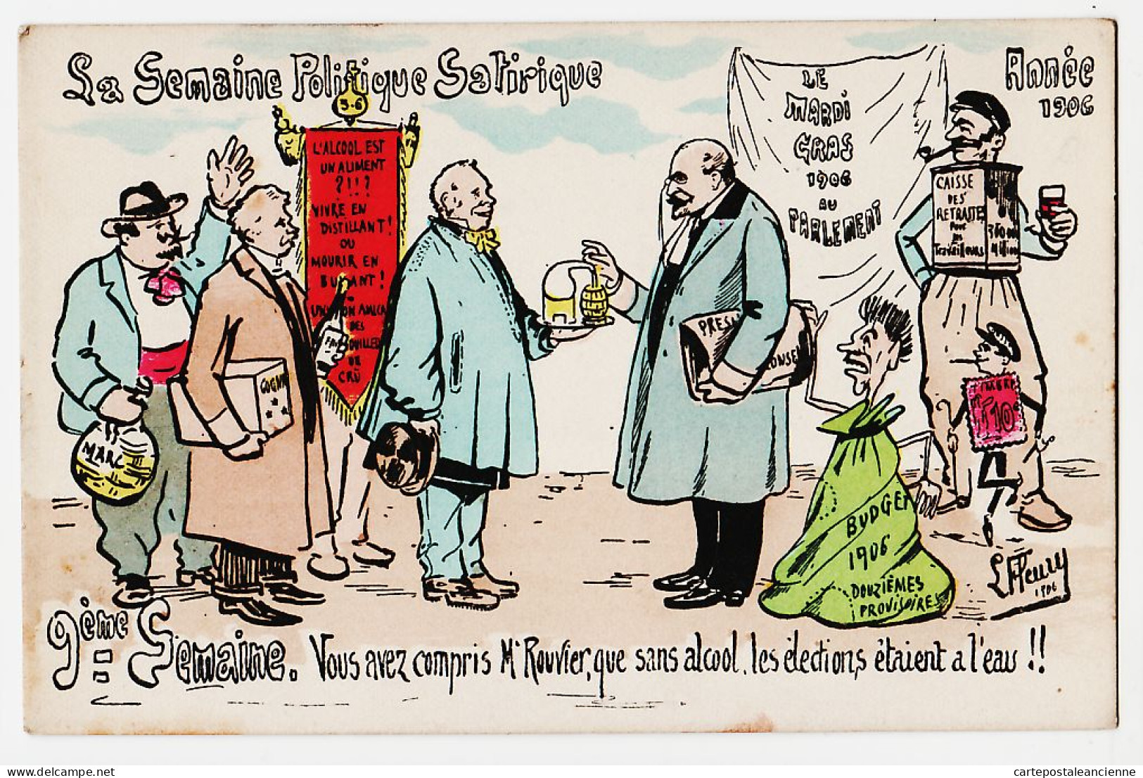 30911 / FLEURY 9em Semaine 1906 Politique Satirique Ministre ROUVIER Sans Alcool Les élections Sont à L'eau - Satirische